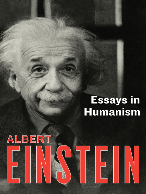 Title details for Essays in Humanism by Albert Einstein - Available